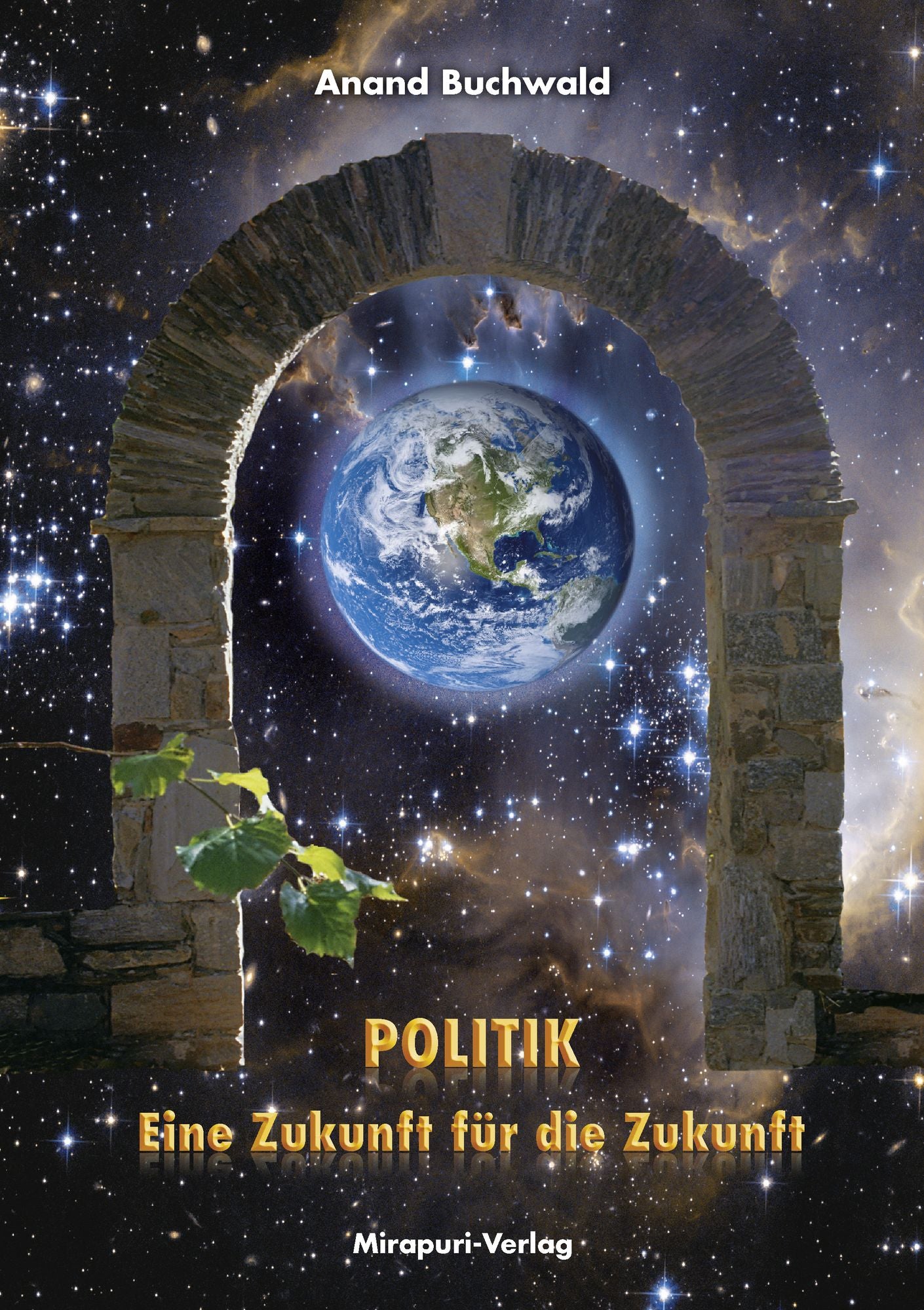 Politik - Eine Zukunft für die Zukunft
