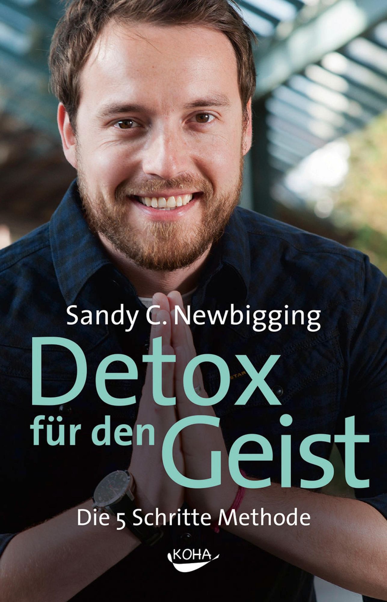Detox für den Geist: Die 5-Schritte-Methode