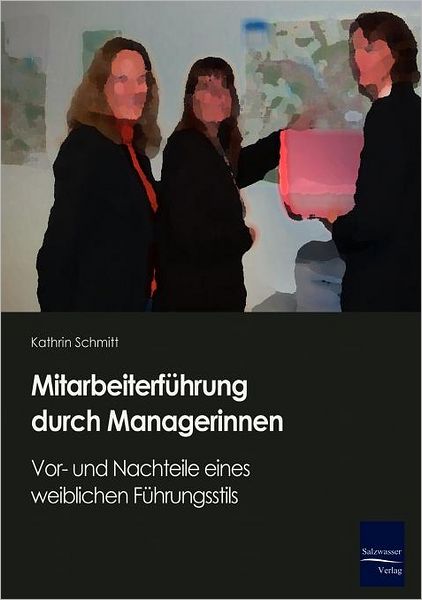 Mitarbeiterf hrung durch Managerinnen