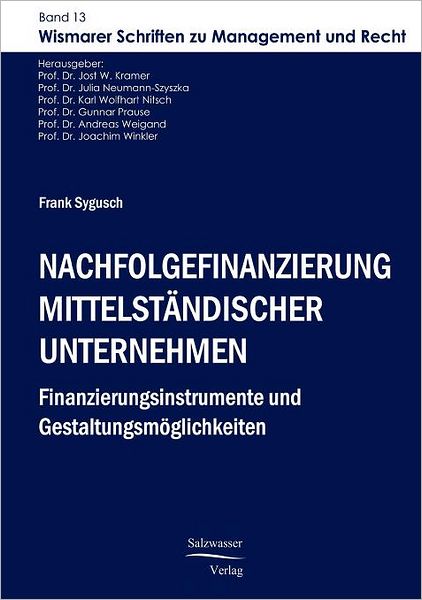 Nachfolgefinanzierung mittelst ndischer Unternehmen