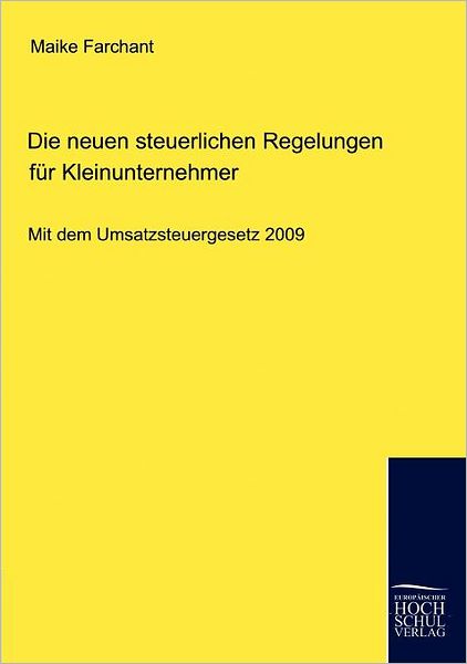 Die neuen steuerlichen Regelungen f r Kleinunternehmer