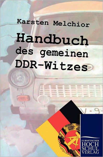 Handbuch des gemeinen DDR-Witzes