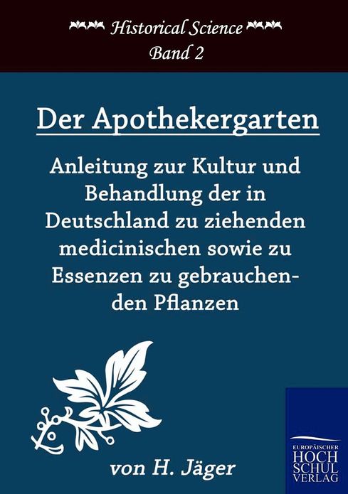 Der Apothekergarten