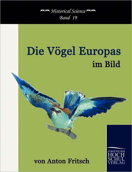 Die V gel Europas im Bild