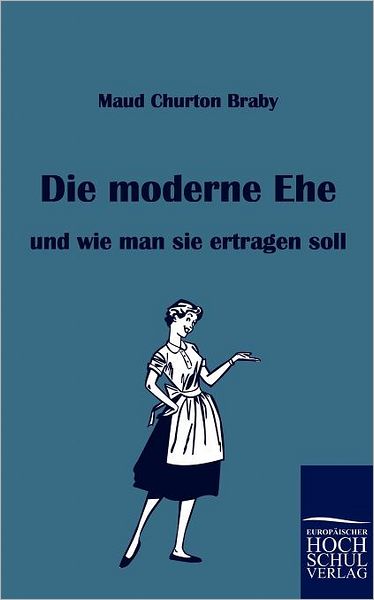 Die moderne Ehe
