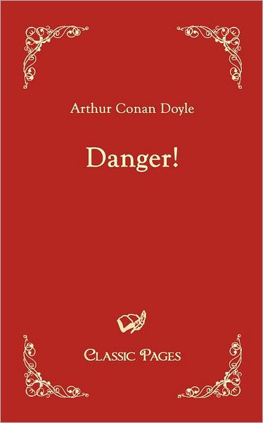 Danger!