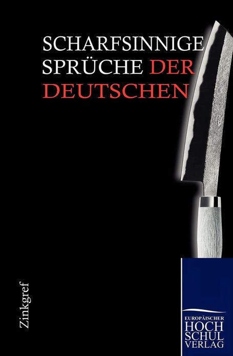Scharfsinnige Spr che der Deutschen