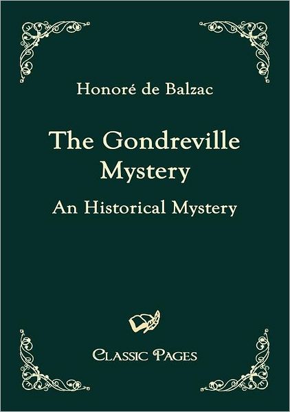 The Gondreville Mystery