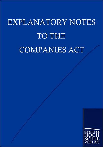 Explanatory Notes to the Companies Act