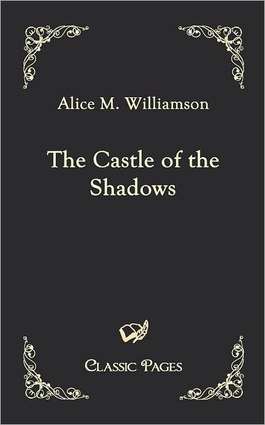 The Castle of the Shadows