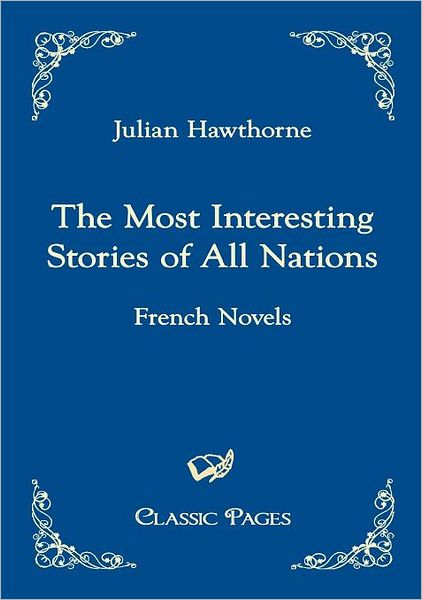 The Most Interesting Stories of All Nations