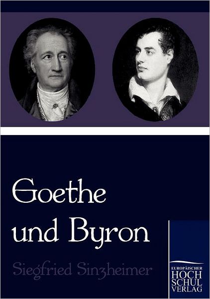 Goethe und Byron