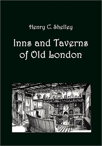 Inns And Taverns Of Old London