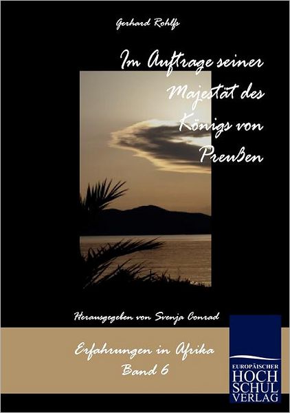 Im Auftrag seiner Majest t des K nigs von Preu en