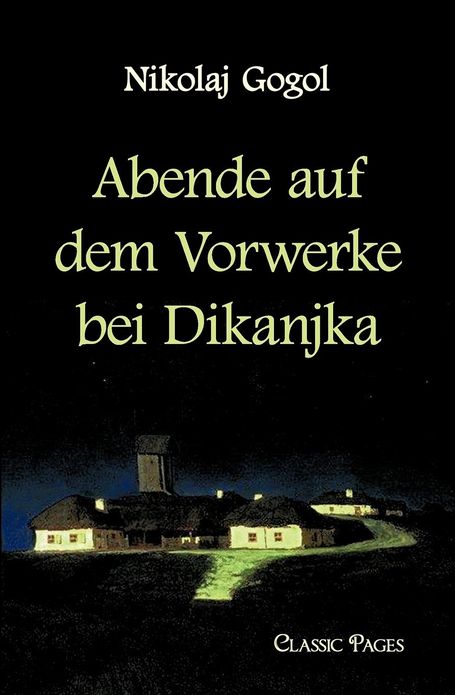 Abende Auf Dem Vorwerke Bei Dikanjka