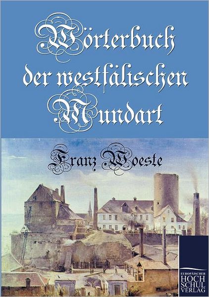 W Rterbuch Der Westf Lischen Mundart