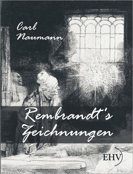Rembrandt's Zeichnungen