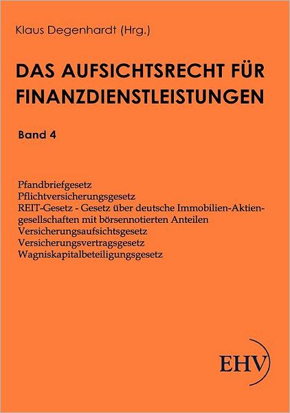 Aufsichtsrecht f r Finanzdienstleistungen