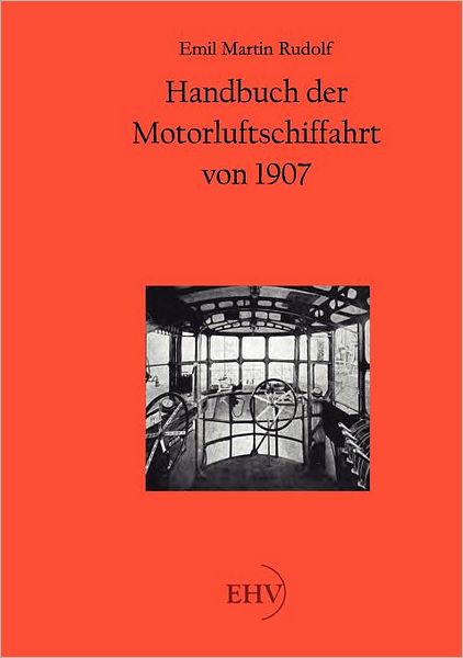 Handbuch der Motorluftschiffahrt von 1907