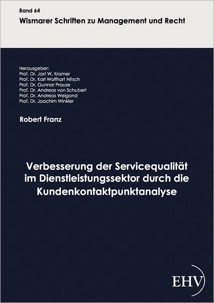 Verbesserung der Servicequalit t im Dienstleistungssektor durch die Kundenkontaktpunktanalyse