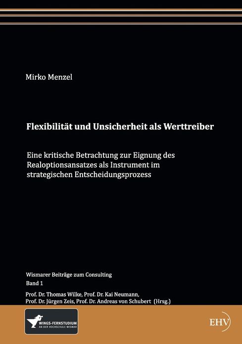 Flexibilit t und Unsicherheit als Werttreiber