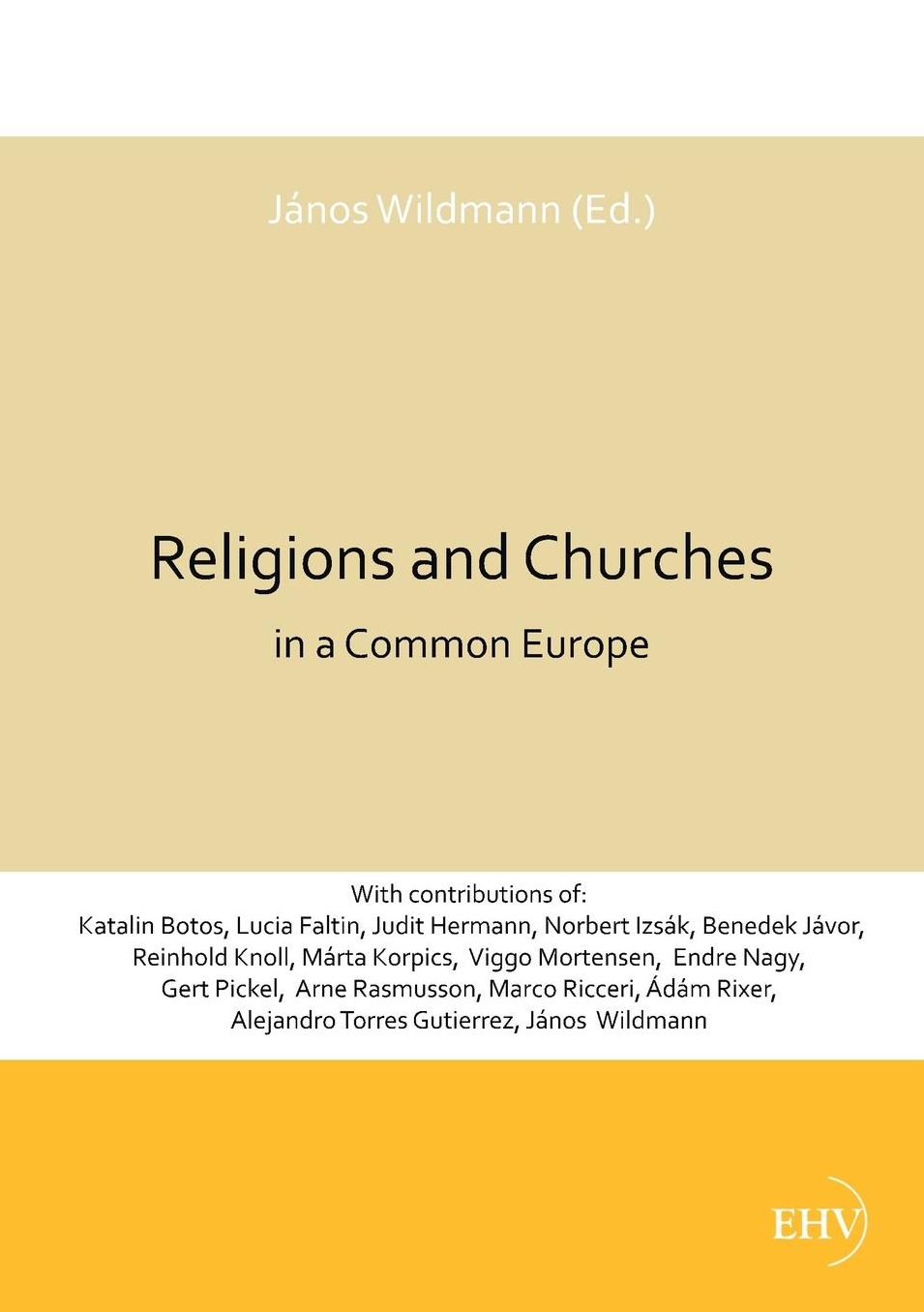Religions and Churches in a Common Europe