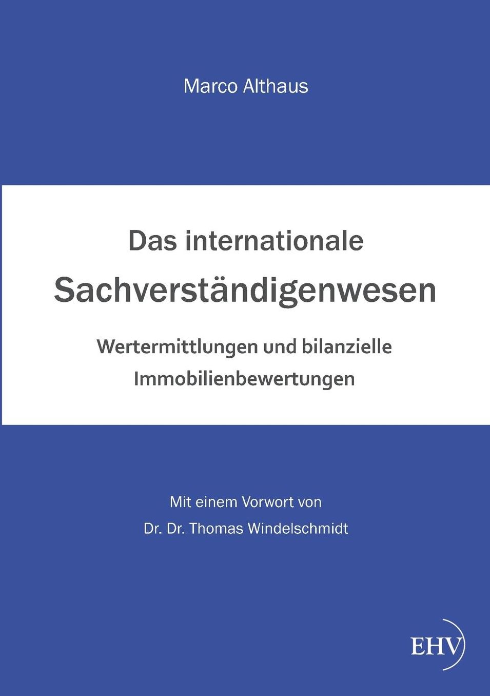 Das Internationale Sachverstandigenwesen