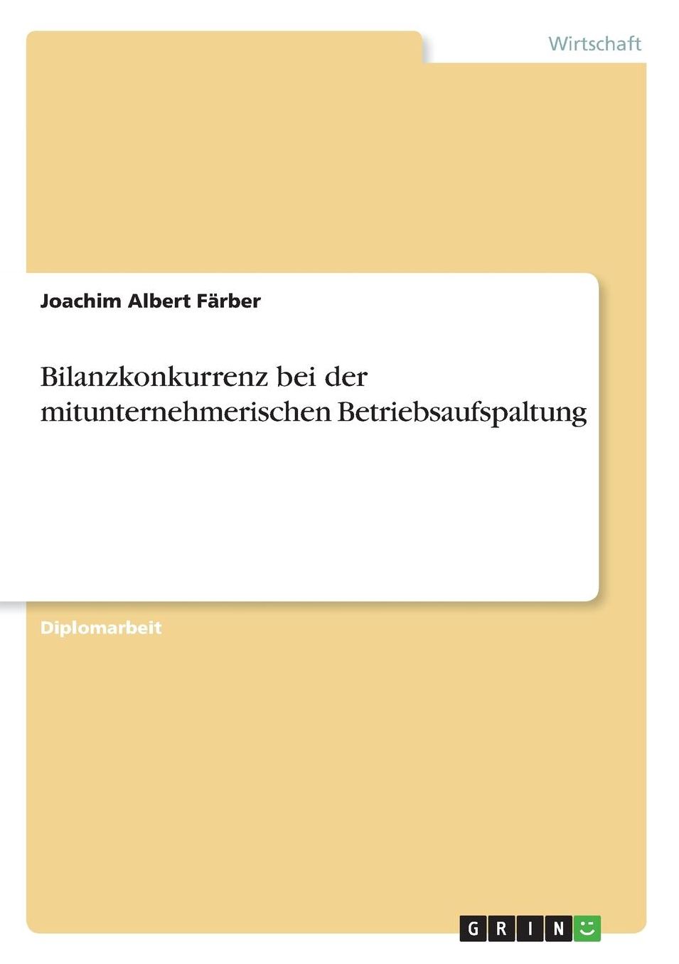 Bilanzkonkurrenz bei der mitunternehmerischen Betriebsaufspaltung