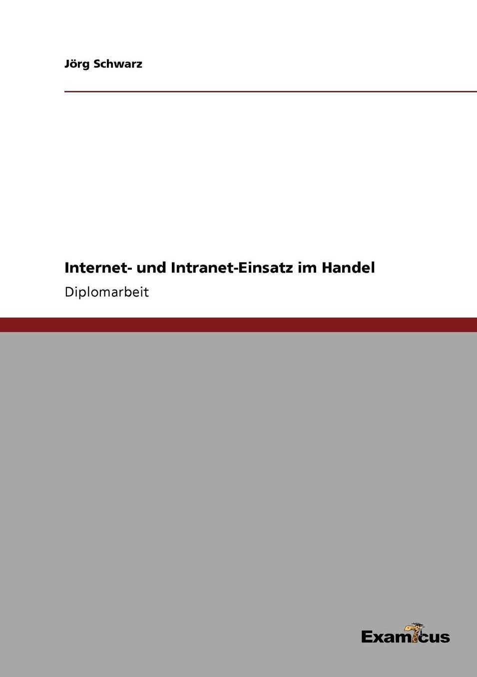 Internet- und Intranet-Einsatz im Handel