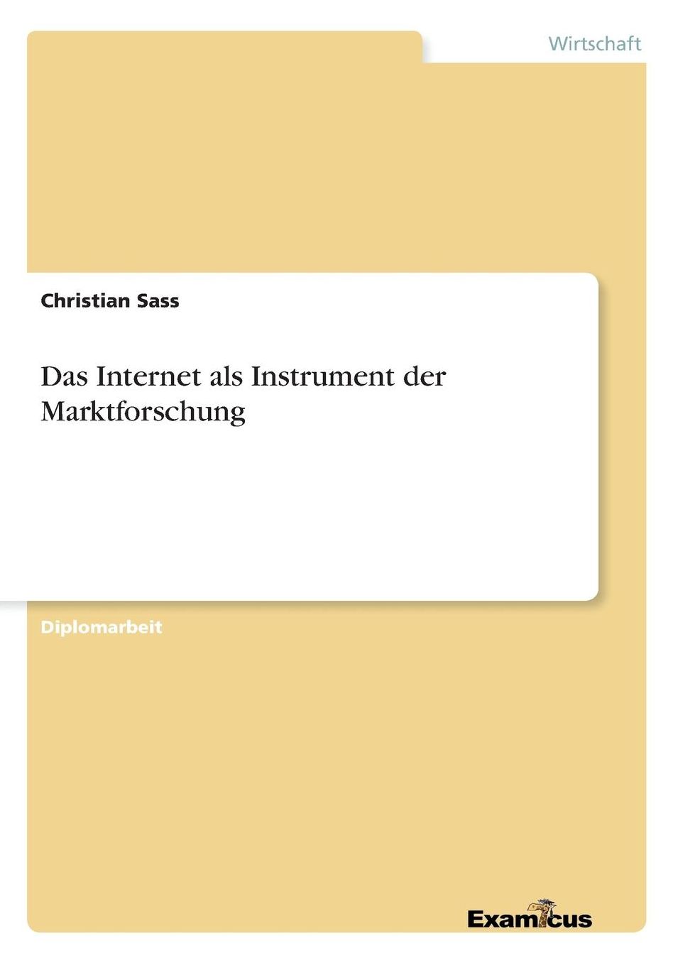 Das Internet als Instrument der Marktforschung
