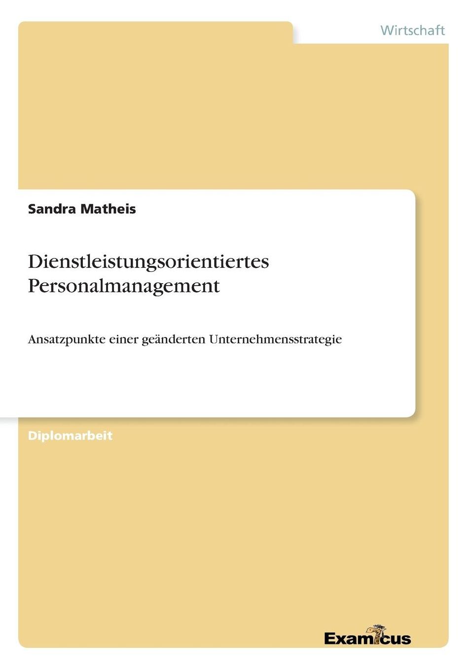 Dienstleistungsorientiertes Personalmanagement