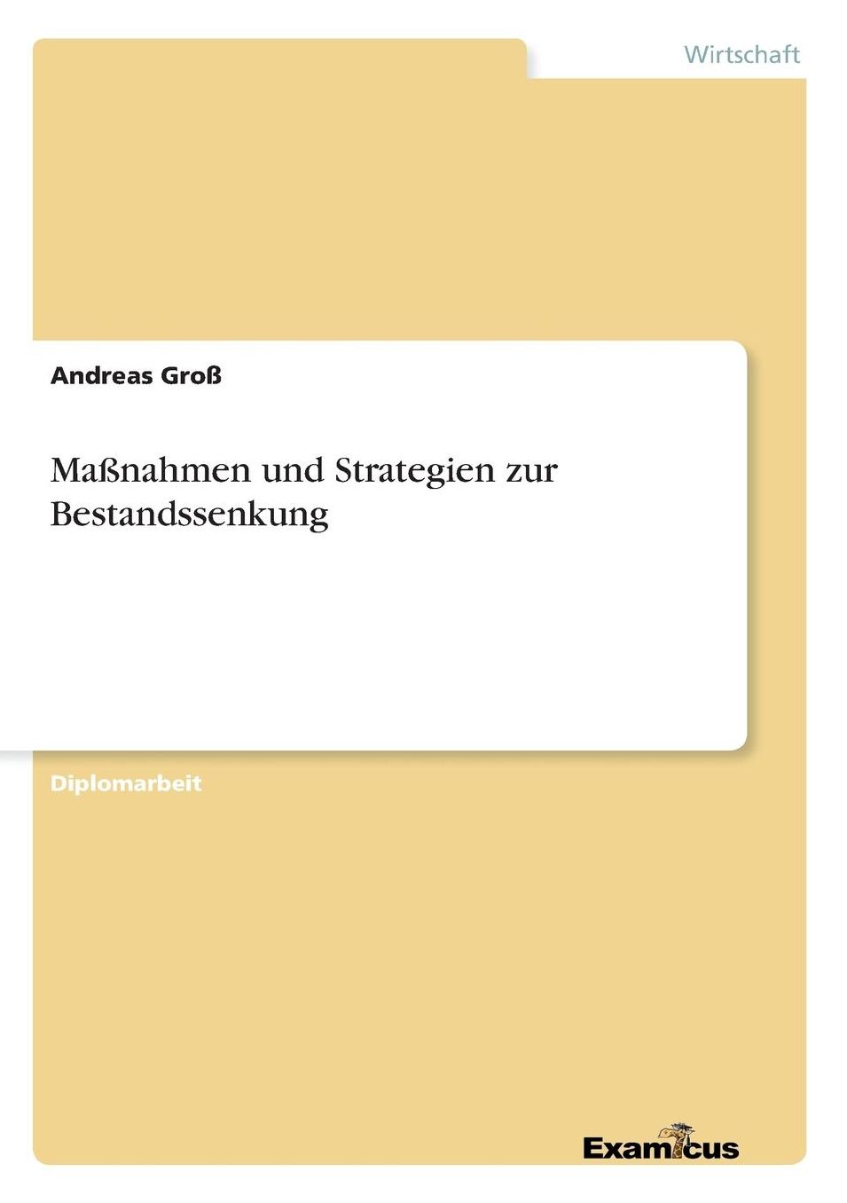 Maßnahmen und Strategien zur Bestandssenkung