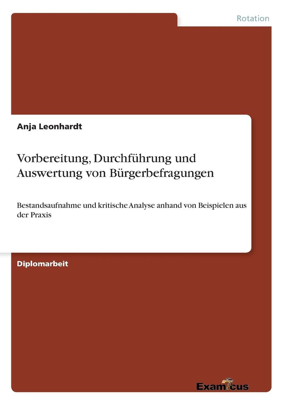 Vorbereitung, Durchführung und Auswertung von Bürgerbefragungen