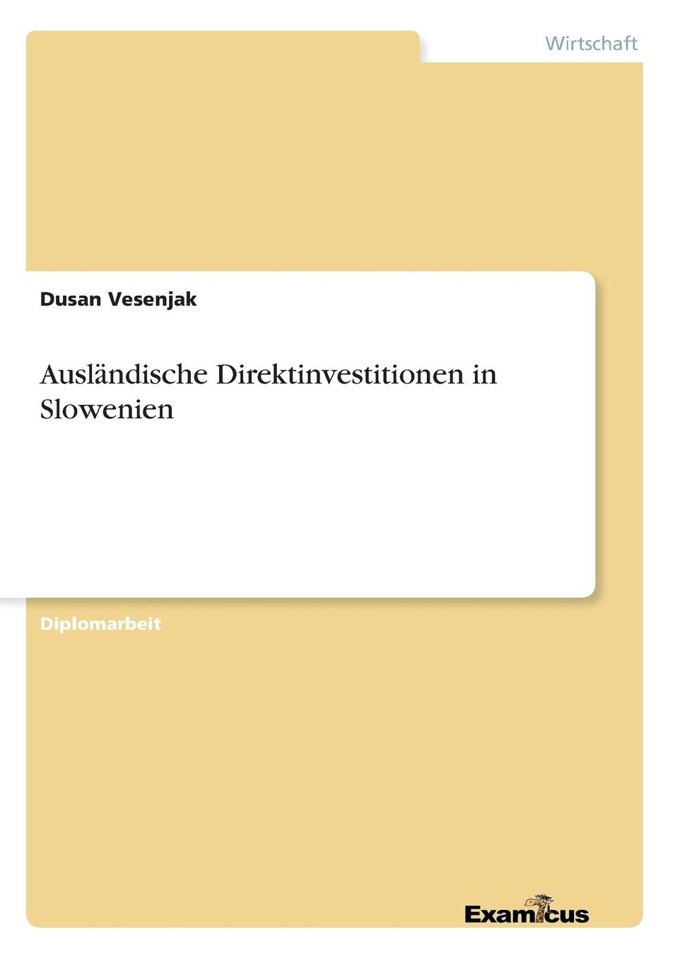 Ausländische Direktinvestitionen in Slowenien