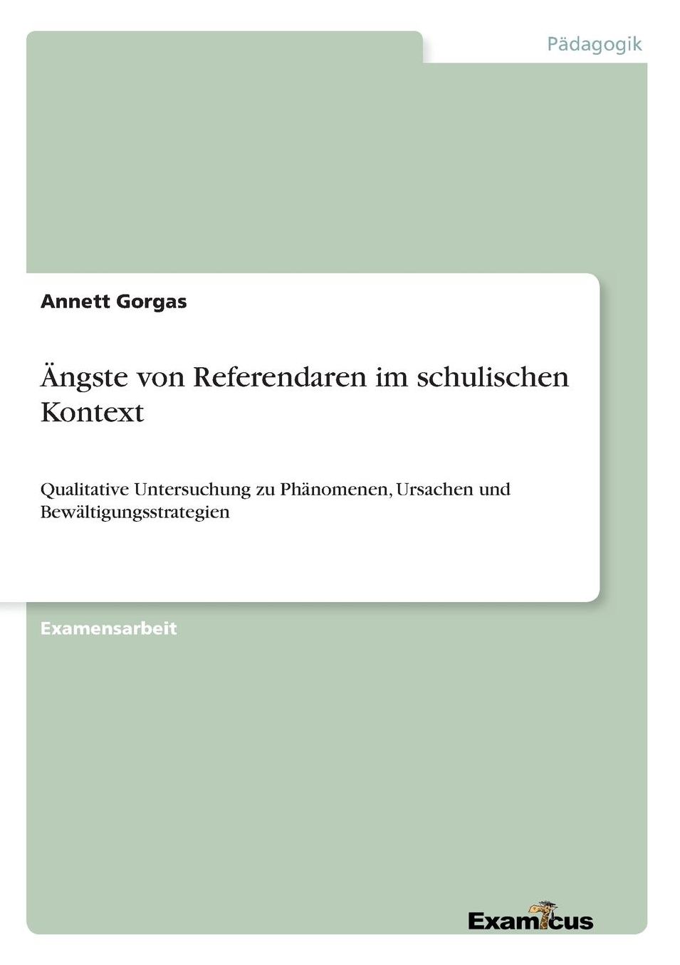 Ängste von Referendaren im schulischen Kontext