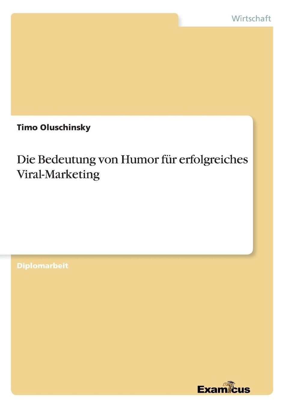 Die Bedeutung Von Humor Fur Erfolgreiches Viral-Marketing