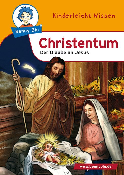 Benny Blu - Christentum: Der Glaube an Jesus
