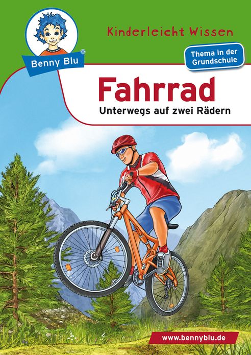 Benny Blu - Fahrrad: Unterwegs auf zwei Rädern