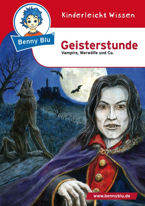 Benny Blu - Geisterstunde: Vampire, Werwölfe und co.