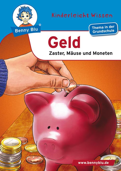Benny Blu - Geld: Zaster, Mäuse und Moneten