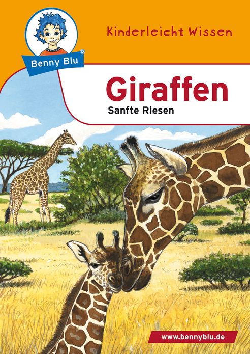 Benny Blu - Giraffen: Sanfte Riesen
