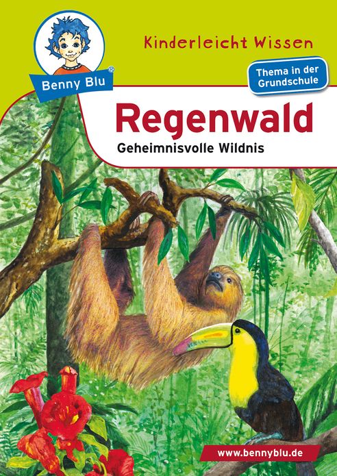 Benny Blu - Regenwald: Geheimnisvolle Wildnis