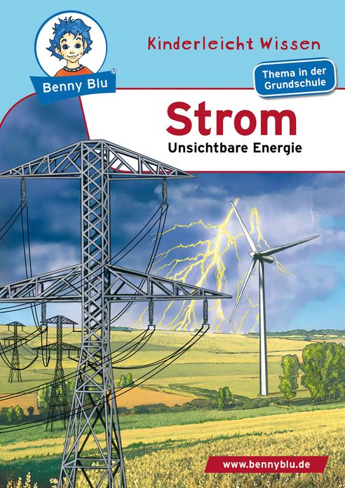 Benny Blu - Strom: Unsichtbare Energie