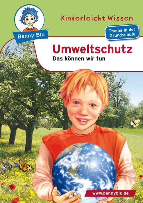 Benny Blu - Umweltschutz: Das können wir tun