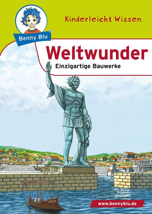 Benny Blu - Weltwunder: Einzigartige Bauwerke