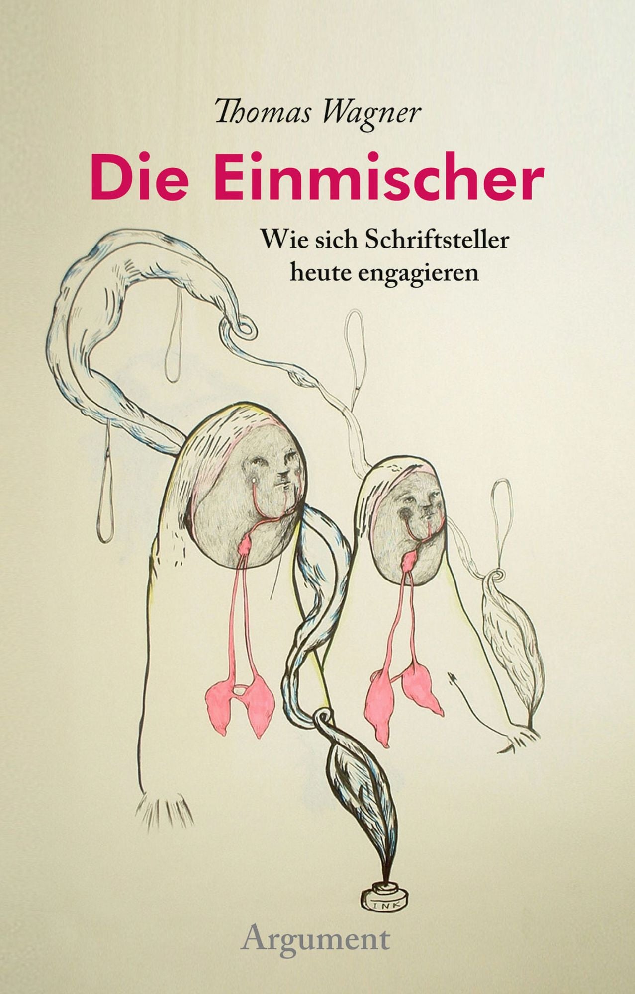 Die Einmischer: Wie sich Schriftsteller heute engagieren