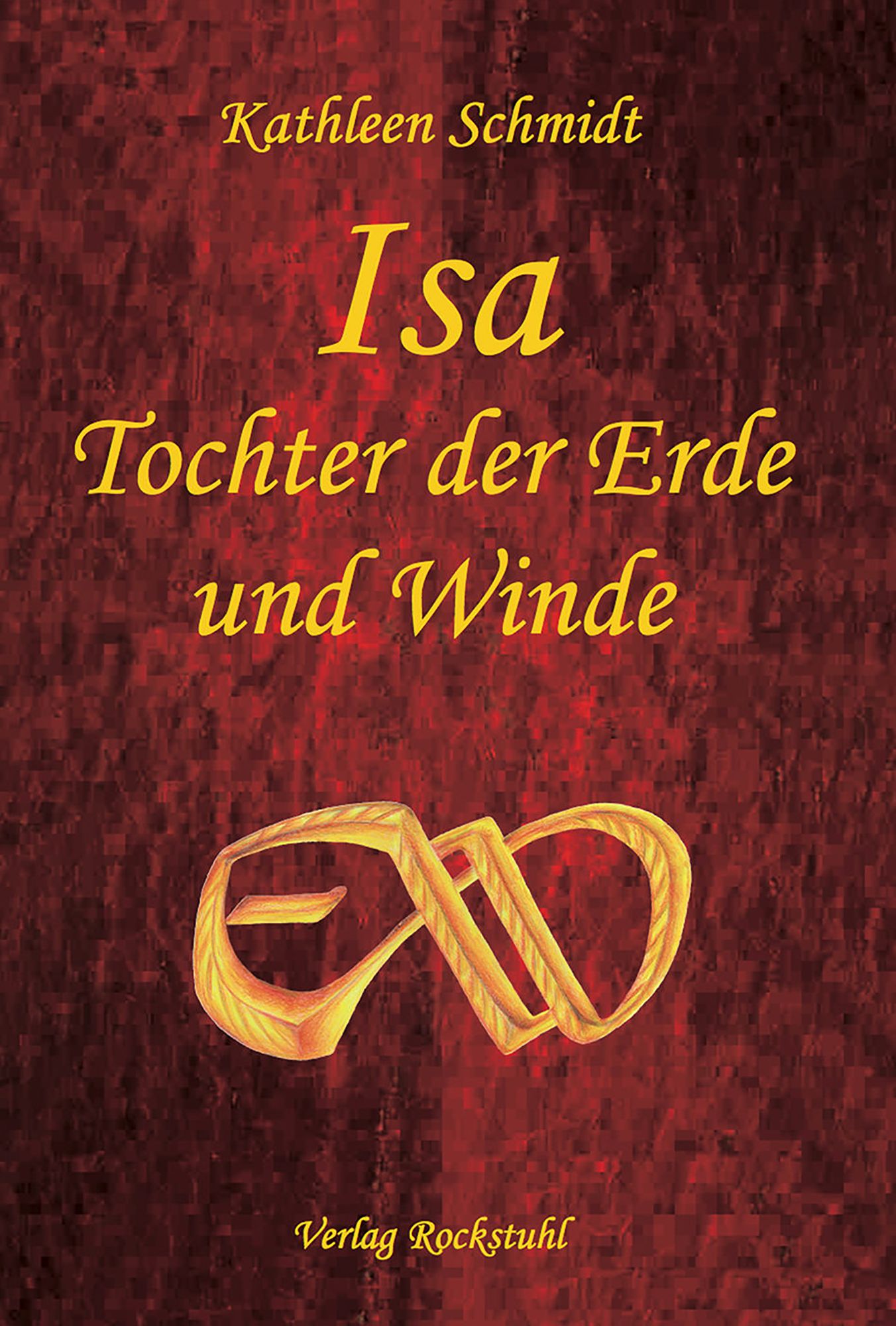 Isa - Tochter der Erde und Winde