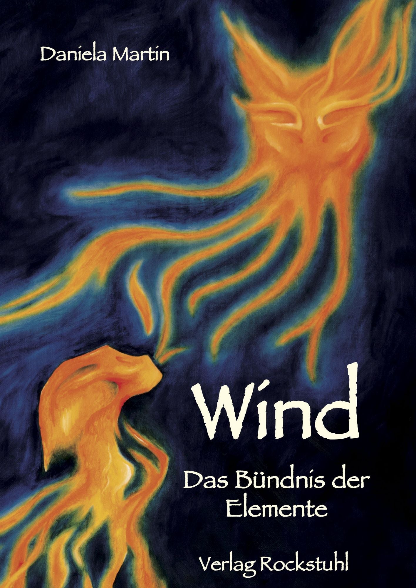 Wind - Das Bündnis der Elemente: Es gibt weit mehr auf dieser Welt als wir vermuten. Die Elemente leben unter uns.