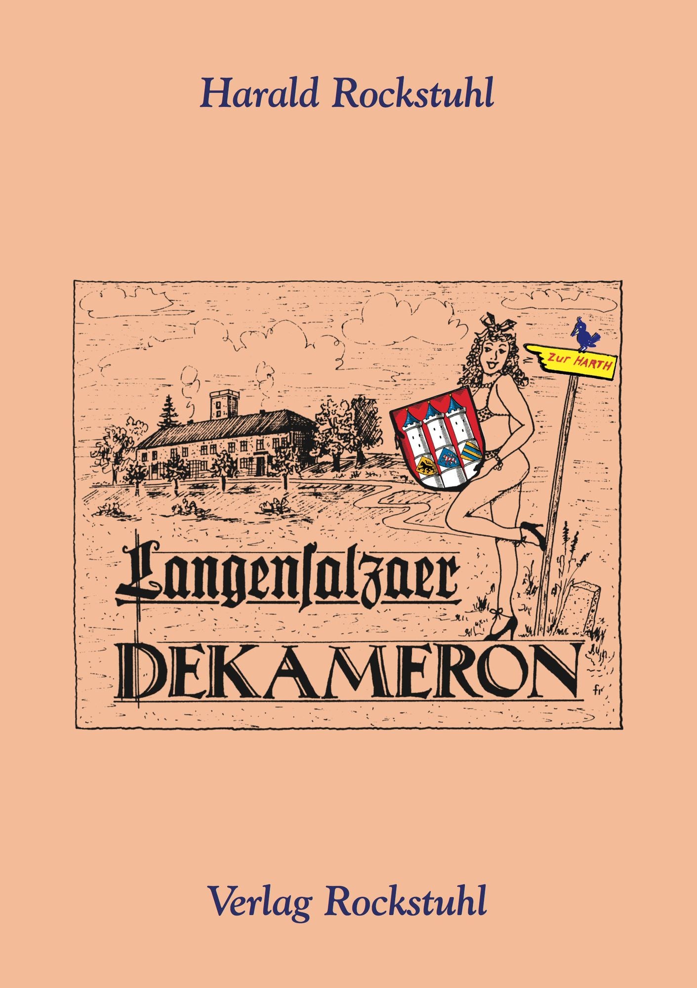 Langensalzaer Dekameron: Erotisches aus Langensalza, dem Baumkronenpfad, der Harth und der Hainichregion