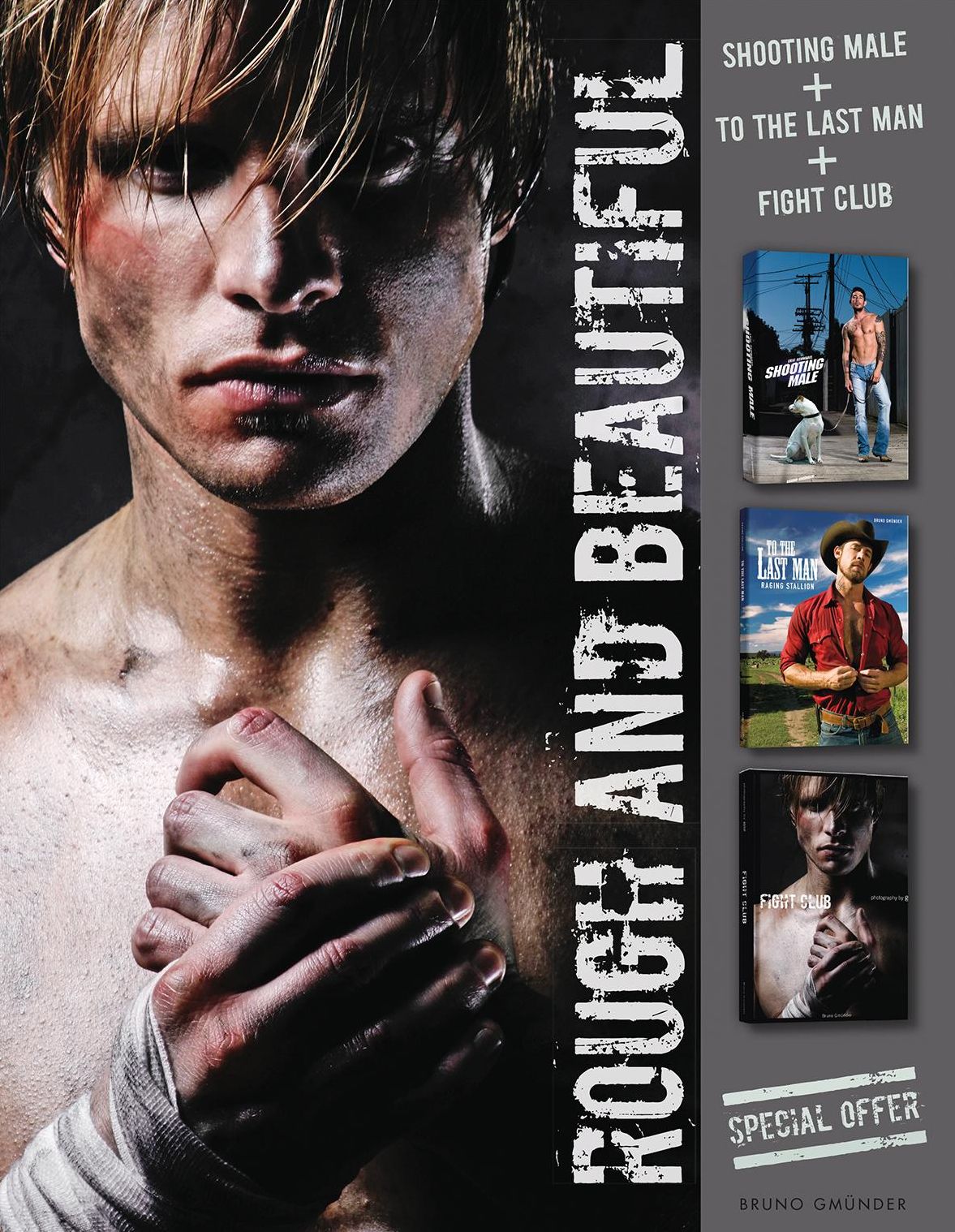 Rough and Beautiful: Includes: Shooting Male, to the Last Man, Fight Club